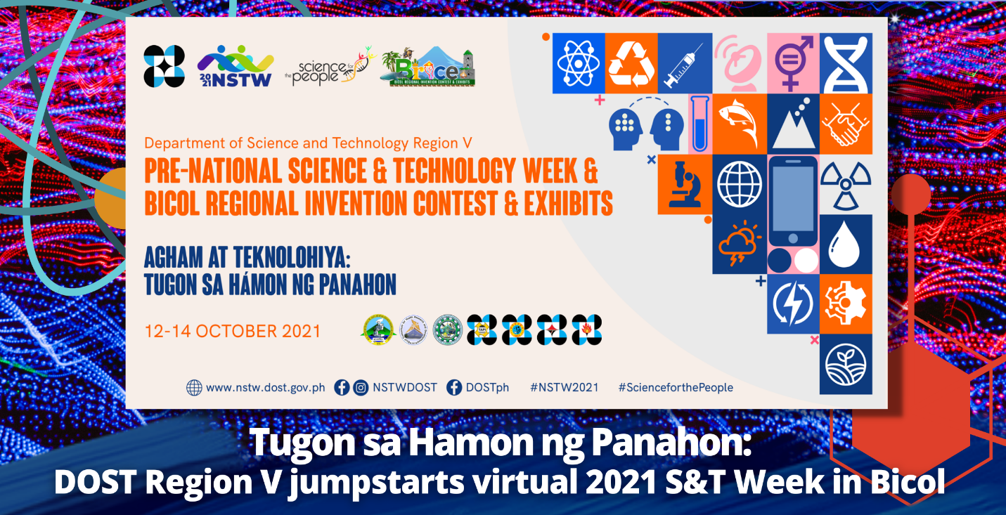 Tugon sa Hamon ng Panahon: DOST Region V jumpstarts virtual 2021 S&T Week in Bicol image